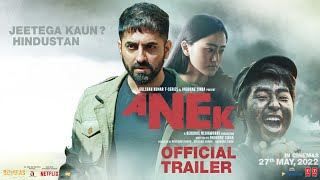 Anek  Official Trailer  Anubhav Sinha Ayushmann Khurrana  27th May 2022  Bhushan Kumar [upl. by Lorena354]