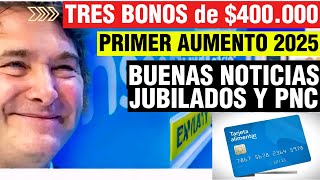 🚨Urgente Jubilados❗ Milei y ANSES anuncian TRES BONOS de 💰💲400000 y PRIMER AUMENTO📈 de 2025🚀 [upl. by Uthrop55]