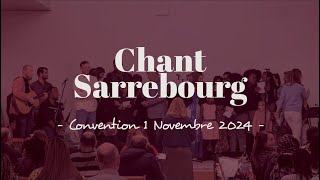 Chant Sarrebourg  Convention 1 Novembre 2024 [upl. by Archangel]