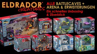 Schleich ® Eldrador ® Creatures  alle BattleCaves  Battle Arena  schnelles Unboxing amp Überblick [upl. by Dion]