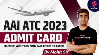 AAI ATC ADMIT CARD 2023  AAI ATC Admit Card kab aayega How to download AAI ATC Admit Card 2023 [upl. by Satterfield]