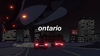 ontario intro loop slowed  reverb [upl. by Egap]