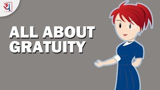 What is Gratuity How Gratuity works and taxation  Gratuity Calculation [upl. by Alon]