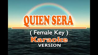 QUIEN SERA  Female Version  KARAOKE Version [upl. by Siusan193]