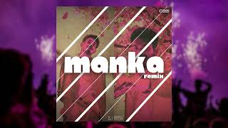 MANKA Remix  Dabzee  DJ RASH [upl. by Fedak]