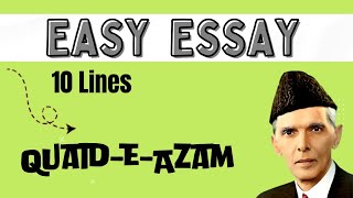 10 lines about QuaideAzam  Essay on QuaideAzam  Short essay on QuaideAzam [upl. by Oicafinob]