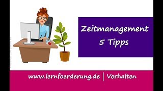 Zeitmanagement verbessern  diese 5 Tipps helfen sicher [upl. by Leynwad]