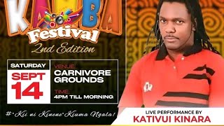 ITS CONFIRMED KATIVUI MWEENE WILL BE PERFORMING AT KAMBA FESTIVAL SECOND EDITION🔥🔥 [upl. by Colburn976]