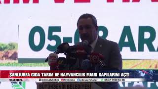 10ŞANLIURFA GIDA TARIM VE HAYVANCILIK FUARI KAPILARINI AÇTI [upl. by Aneroc]