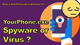 What is YourPhoneexe in Windows 10 How to Disable and Uninstall YourPhone app in Windows 10 [upl. by Nesila]