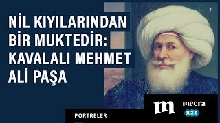 Nil kıyılarında bir muktedir Kavalalı Mehmet Ali Paşa [upl. by Annabal721]