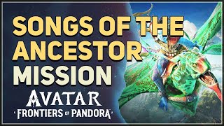 Songs of the Ancestor Avatar Frontiers of Pandora [upl. by Sung]