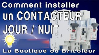 de A a Z  Comment installer brancher connecter un contacteur Journuit dans son tableau electrique [upl. by Enitsej]