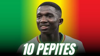 10 PEPITES du foot SENEGALAIS qui vont EXPLOSER [upl. by Haldis]