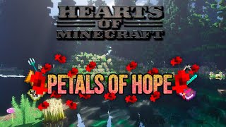 Hearts of Minecraft Petals of Hope [upl. by Gombosi]