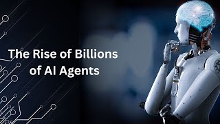 The Rise of Billions of AI Agents How Decentralized Superintelligence Will Transform the Future [upl. by Faustina123]