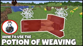 How To Use POTION OF WEAVING In MINECRAFT [upl. by Reinertson]