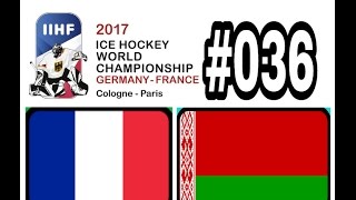 Eishockey WM 2017 036 Frankreich VS Weißrussland  Lets Play NHL17 PS4 [upl. by Etta801]