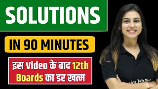 SOLUTIONS in 90 Minutes  BEST for Class 12 Boards [upl. by Hardi560]