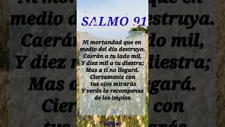 Salmo 91Noventa y uno Salmos❤️🙏 El que habita al abrigo del altísimo morará bajo Shorts [upl. by Elbys]