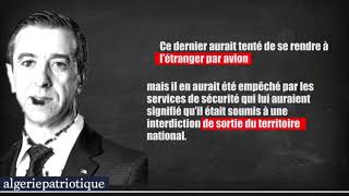 Ali Haddad arrêté à Oum Tboul alors qu’il s’apprêtait à quitter le pays [upl. by Bashemeth]