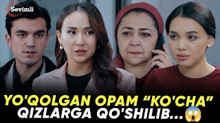 Yoqolgan opam “kocha” qizlarga qoshilib😱  Tugun 95 bolim [upl. by Elodie]