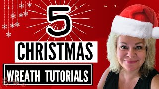 5 DIY CHRISTMAS WREATH TUTORIALS  Step By Step Wreath Making  How To Make Wreaths  Christmas DIY [upl. by Noled]