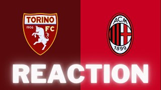 TORINO  MILAN  LIVE REACTION [upl. by Kristos366]