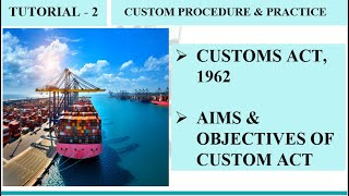 Customs Act 1962 [upl. by Einner]