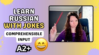 Learn Russian with jokes Comprehensible input A2 [upl. by Monica]