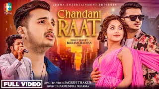 Chandani RaatJagesh Thakur Ft Ansh Verma  Angela Baniya New Hindi Song 2024 [upl. by Namijneb]