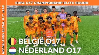 EUFA O17 Eliteronde  Samenvatting België O17  Nederland O17 dinsdag 26 maart 2024 [upl. by Sevy]