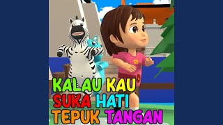 Kalau Kau Suka Hati Tepuk Tangan [upl. by Oberon]