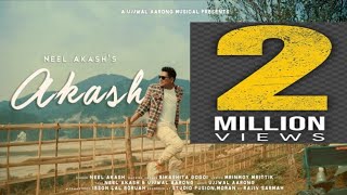 Akash By Neel Akash  New Assamese Video Song 2020 [upl. by Orgell]