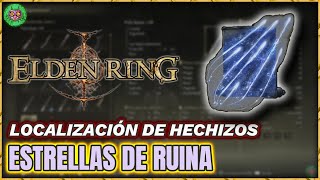 Localización ESTRELLAS de RUINA  Hechizos  Elden Ring [upl. by Paver]