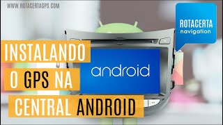 Como instalar o Gps iGo 2024 na Central Aikon  Winca Android [upl. by Lyndes]