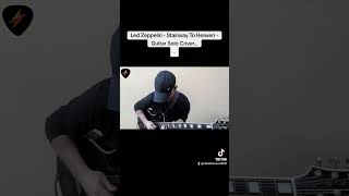 Led Zeppelin  Stairway To Heaven  Guitar Solo Cover shortsvideo ledzeppelin stairwaytoheaven [upl. by Helali]