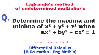 Lagranges method of undetermined multipliers  problems 3 [upl. by Koffler]