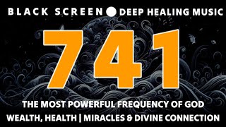 741 Hz Solfeggio Frequency REMOVE TOXINS amp NEGATIVITY  Spiritual Enlightenment  DEEP SLEEP MUSIC [upl. by Khoury]