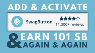 💸Earn 101 SB Again amp Again  How to add amp activate Swagbutton  Swagbutton  Deshtech [upl. by Eehtomit174]