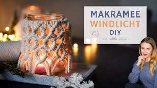 Makramee Windlicht selber machen  einfache DIY Anleitung sehr ausführlich für Anfänger [upl. by Melisenda705]