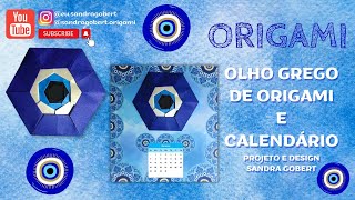 COMO FAZER OLHO GREGO DE ORIGAMI E MONTAR CALENDÁRIO  AULA 1 [upl. by Dian215]