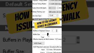 Latency Issues Adjust this in Cakewalk [upl. by Valoniah]