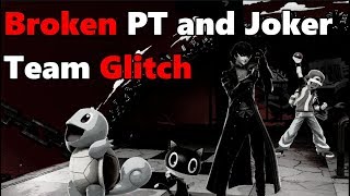 Broken PT and Joker Team Glitch [upl. by Yremrej674]