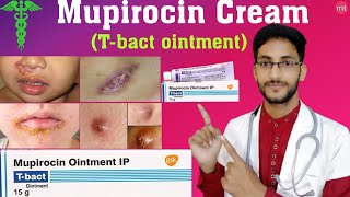 T bact ointmentMupirocin ointment usesdose side effectsBactroban ointmentmupiMedicine Talk [upl. by Notnad123]