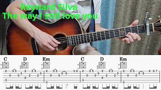 Reynard Silva  The way I still love you guitar coverwith tab [upl. by Alben61]