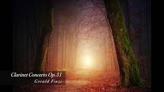 Gerald FINZI  Clarinet Concerto Op31 [upl. by Malamud]