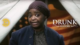 Drunk History  Harriet Tubman Leads an Army of Bad Bitches ft Octavia Spencer [upl. by Levina]