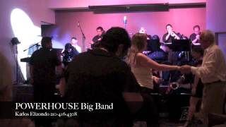 The POWERHOUSE Big Band  San Antonio TX 1 [upl. by Fennell884]