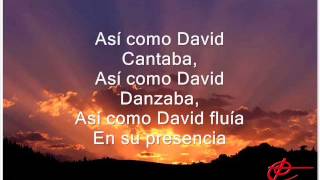 Asi Como David Danzaba con Letra  Ebenezer [upl. by Ward]